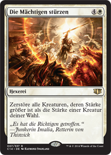 Fell the Mighty
Commander: 2014 Edition - German
Single
Magic The Gathering
