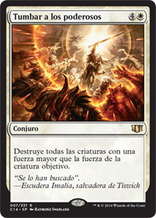 Fell the Mighty
Commander: 2014 Edition - Spanish
Single
Magic The Gathering