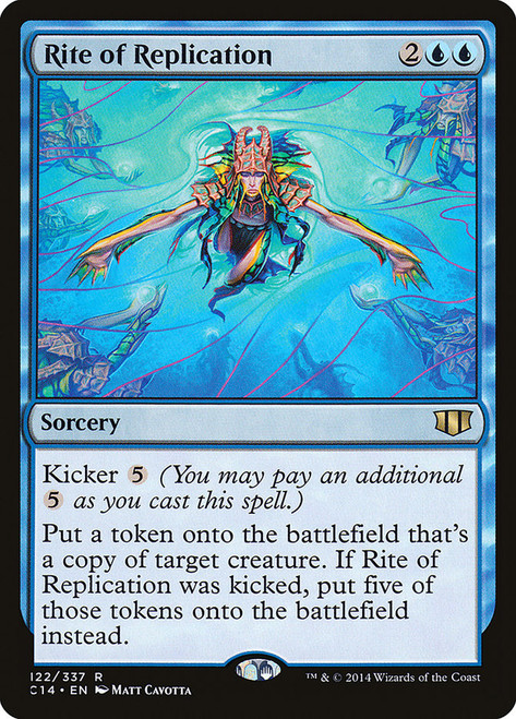 Rite of Replication\nCommander: 2014 Edition\nSingle\nMagic The Gathering