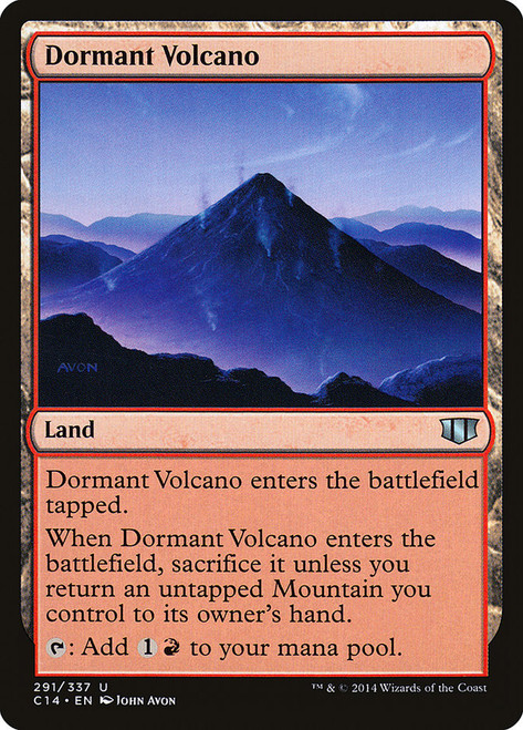 Dormant Volcano\nCommander: 2014 Edition\nSingle\nMagic The Gathering
