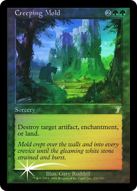 Creeping Mold\n7th Edition\nSingle\nMagic The Gathering
