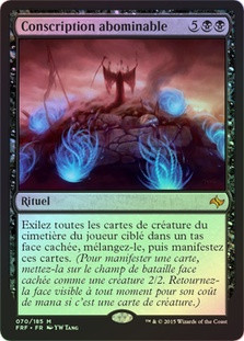 Ghastly Conscription
Fate Reforged (Foil) - French
Single
Magic The Gathering