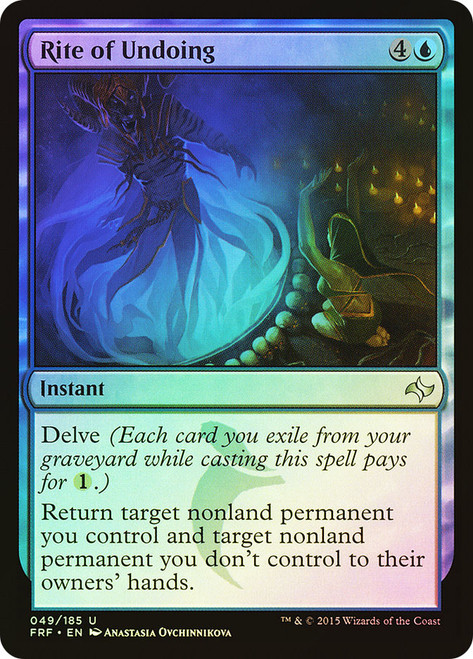 Rite of Undoing\nFate Reforged\nSingle\nMagic The Gathering