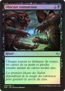 Dark Deal
Fate Reforged (Foil) - French
Single
Magic The Gathering
