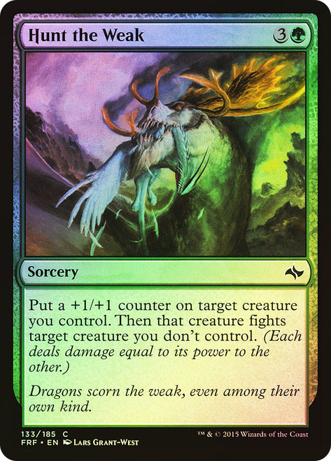Hunt the Weak\nFate Reforged\nSingle\nMagic The Gathering
