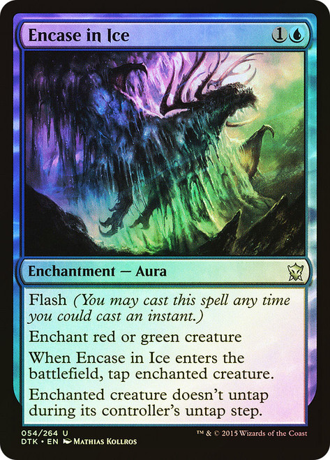 Encase in Ice\nDragons of Tarkir\nSingle\nMagic The Gathering