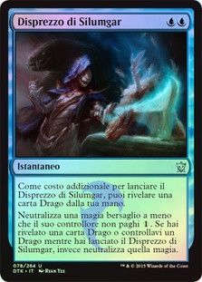 Silumgar's Scorn
Dragons of Tarkir (Foil) - Italian
Single
Magic The Gathering