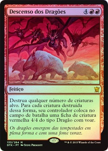Descent of the Dragons
Dragons of Tarkir (Foil) - Portuguese
Single
Magic The Gathering