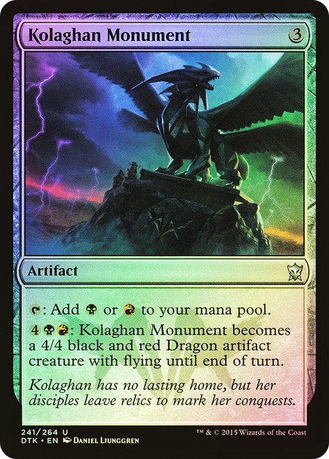 Kolaghan Monument\nDragons of Tarkir\nSingle\nMagic The Gathering