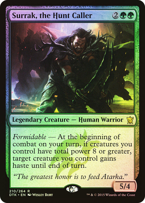 Surrak, the Hunt Caller\nDragons of Tarkir\nSingle\nMagic The Gathering