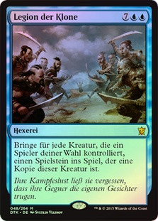 Clone Legion
Dragons of Tarkir (Foil) - German
Single
Magic The Gathering