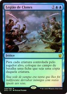 Clone Legion
Dragons of Tarkir (Foil) - Portuguese
Single
Magic The Gathering