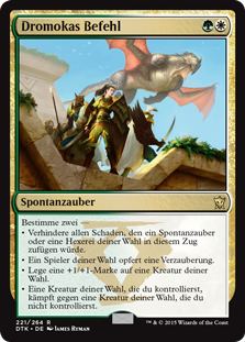 Dromoka's Command
Dragons of Tarkir - German
Single
Magic The Gathering