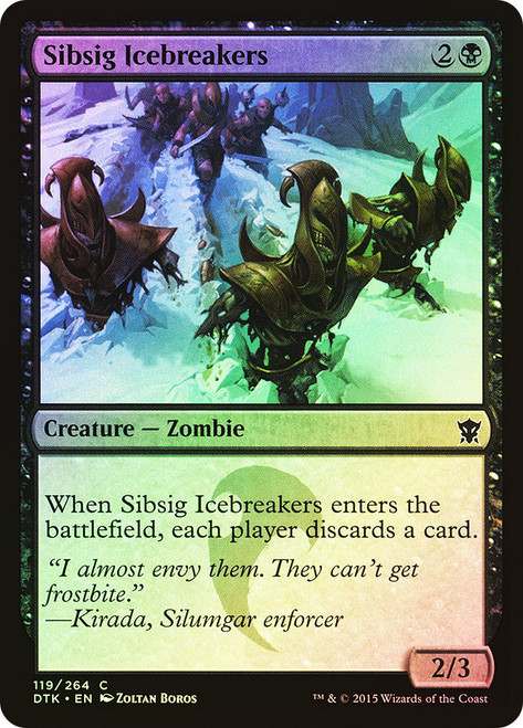 Sibsig Icebreakers\nDragons of Tarkir\nSingle\nMagic The Gathering
