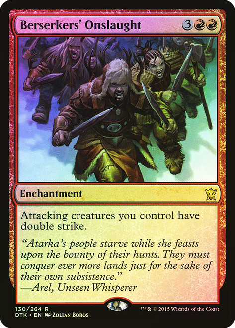 Berserkers' Onslaught\nDragons of Tarkir\nSingle\nMagic The Gathering