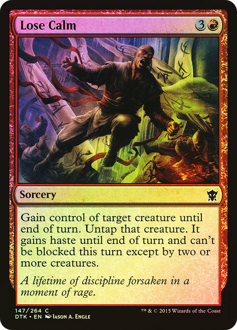 Lose Calm\nDragons of Tarkir\nSingle\nMagic The Gathering
