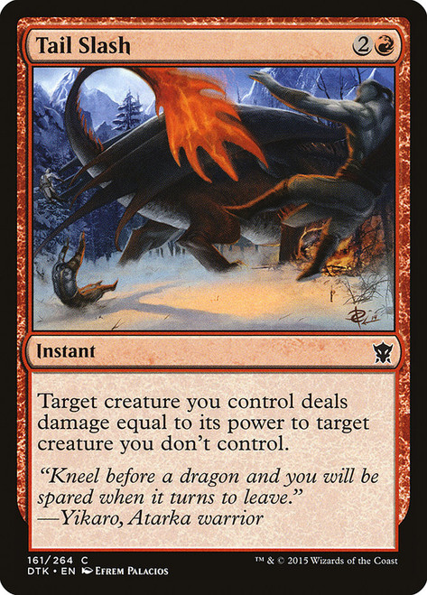 Tail Slash\nDragons of Tarkir\nSingle\nMagic The Gathering