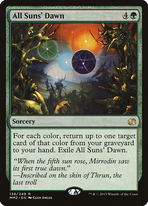 All Suns' Dawn\nModern Masters: 2015 Edition\nSingle\nMagic The Gathering