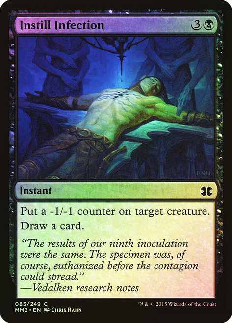 Instill Infection\nModern Masters: 2015 Edition\nSingle\nMagic The Gathering