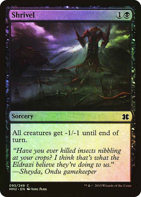 Shrivel\nModern Masters: 2015 Edition\nSingle\nMagic The Gathering