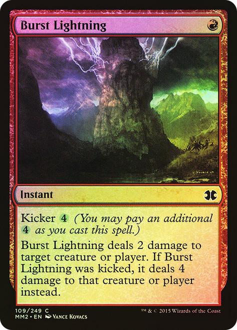 Burst Lightning\nModern Masters: 2015 Edition\nSingle\nMagic The Gathering