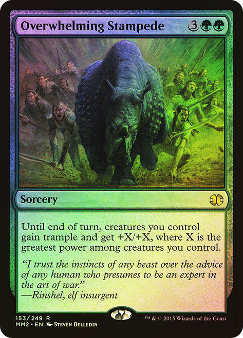 Overwhelming Stampede\nModern Masters: 2015 Edition\nSingle\nMagic The Gathering