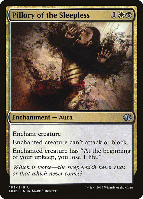 Pillory of the Sleepless\nModern Masters: 2015 Edition\nSingle\nMagic The Gathering
