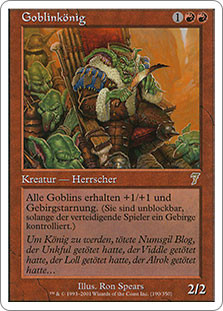 Goblin King
7th Edition - German
Single
Magic The Gathering