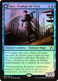 Jace, Vryn's Prodigy // Jace, Telepath Unbound
Magic Origins - Portuguese
Single
Magic The Gathering