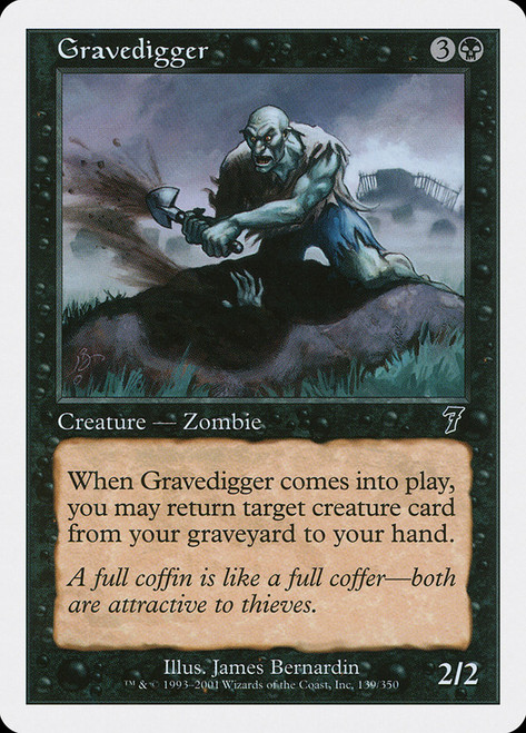 Gravedigger\n7th Edition\nSingle\nMagic The Gathering