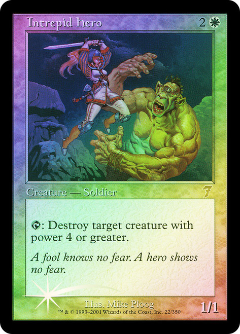 Intrepid Hero\n7th Edition\nSingle\nMagic The Gathering