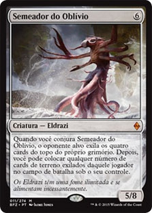 Oblivion Sower
Battle for Zendikar - Portuguese
Single
Magic The Gathering
