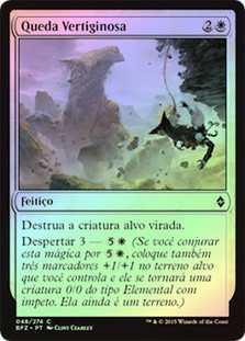 Sheer Drop
Battle for Zendikar (Foil) - Portuguese
Single
Magic The Gathering