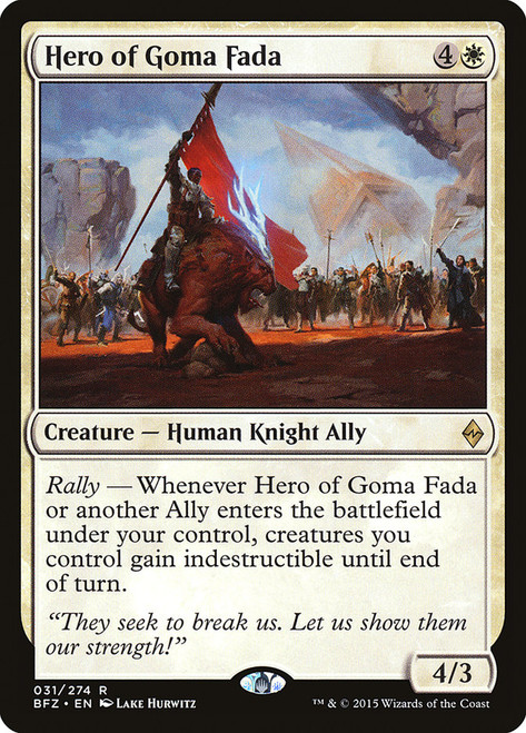 Hero of Goma Fada\nBattle for Zendikar\nSingle\nMagic The Gathering