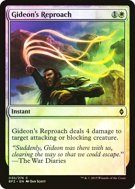 Gideon's Reproach\nBattle for Zendikar\nSingle\nMagic The Gathering