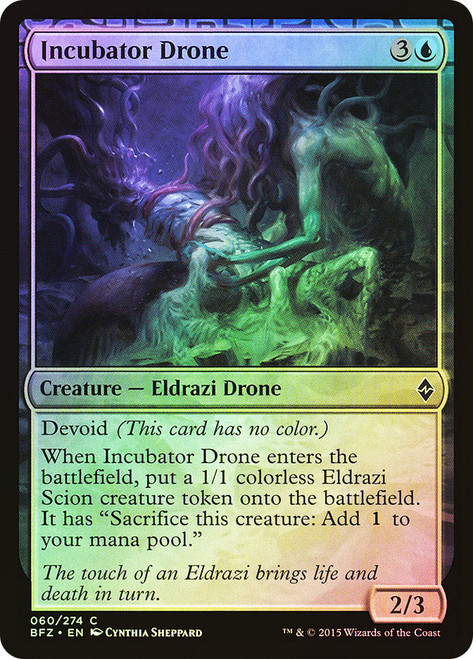 Incubator Drone\nBattle for Zendikar\nSingle\nMagic The Gathering