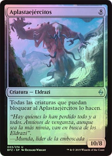 Breaker of Armies
Battle for Zendikar (Foil) - Spanish
Single
Magic The Gathering