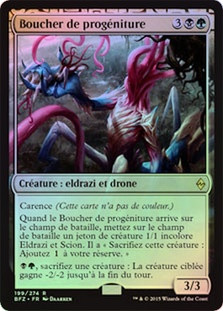Brood Butcher
Battle for Zendikar (Foil) - French
Single
Magic The Gathering