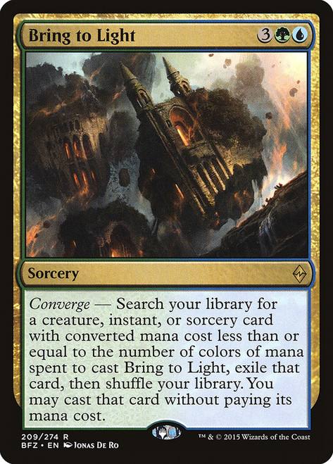 Bring to Light\nBattle for Zendikar\nSingle\nMagic The Gathering
