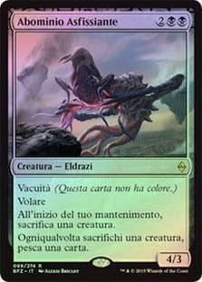 Smothering Abomination
Battle for Zendikar (Foil) - Italian
Single
Magic The Gathering