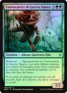 Tajuru Warcaller
Battle for Zendikar (Foil) - Italian
Single
Magic The Gathering