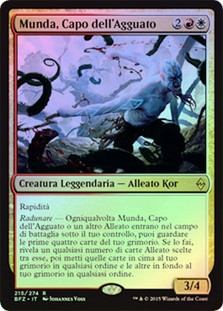 Munda, Ambush Leader
Battle for Zendikar (Foil) - Italian
Single
Magic The Gathering