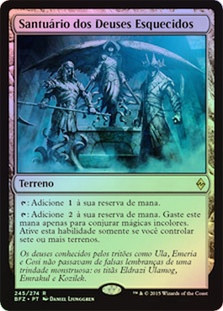 Shrine of the Forsaken Gods
Battle for Zendikar (Foil) - Portuguese
Single
Magic The Gathering