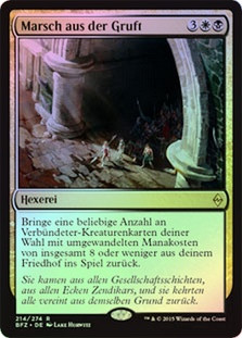 March from the Tomb
Battle for Zendikar (Foil) - German
Single
Magic The Gathering