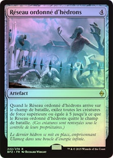 Aligned Hedron Network
Battle for Zendikar (Foil) - French
Single
Magic The Gathering