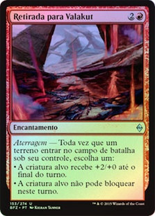 Retreat to Valakut
Battle for Zendikar (Foil) - Portuguese
Single
Magic The Gathering