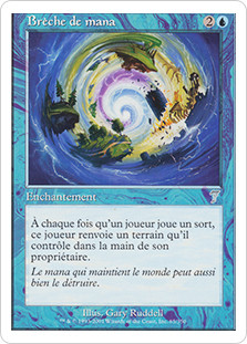 Mana Breach
7th Edition - French
Single
Magic The Gathering