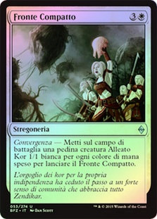 Unified Front
Battle for Zendikar (Foil) - Italian
Single
Magic The Gathering
