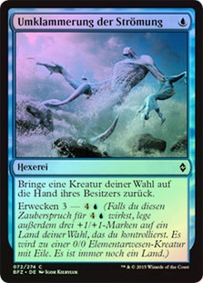 Clutch of Currents
Battle for Zendikar (Foil) - German
Single
Magic The Gathering