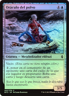 Oracle of Dust
Battle for Zendikar (Foil) - Spanish
Single
Magic The Gathering